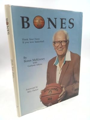 Seller image for Bones: Honk Your Horn if you love basketball. SIGNED for sale by ThriftBooksVintage