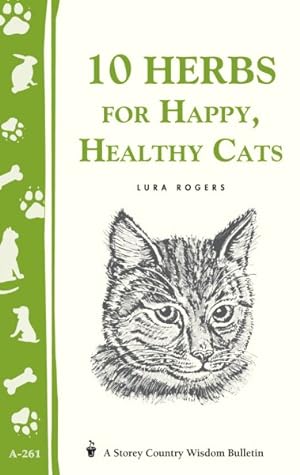 Imagen del vendedor de 10 Herbs for a Happy, Healthy Cat a la venta por GreatBookPrices