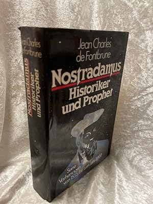 Seller image for Nostradamus, Historiker und Prophet. for sale by Antiquariat Jochen Mohr -Books and Mohr-