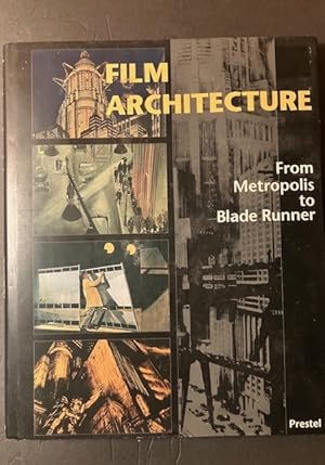 Imagen del vendedor de Film Architecture : Set Designs from "Metropolis" to "Blade Runner" a la venta por Enterprise Books
