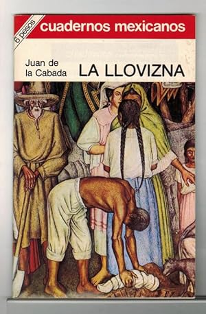 Imagen del vendedor de Llovizna, La. [Edicin popular ilustrada de la serie "Cuadernos Mexicanos". Incluye los relatos: Porfiria Pat y El duende]. a la venta por La Librera, Iberoamerikan. Buchhandlung