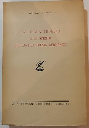 La lingua tedesca e lo spirito dell'antica poesia germanica