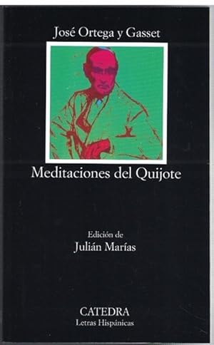 Meditaciones del Quijote. Ed. Julián Marías.