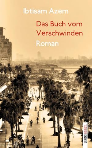 Imagen del vendedor de Das Buch vom Verschwinden: Roman (LP) a la venta por Modernes Antiquariat - bodo e.V.