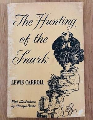Seller image for THE HUNTING OF THE SNARK for sale by Happyfish Books