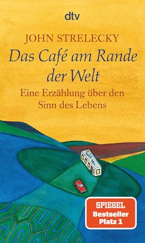 Seller image for Das Caf am Rande der Welt: eine Erzhlung ber den Sinn des Lebens for sale by Modernes Antiquariat - bodo e.V.