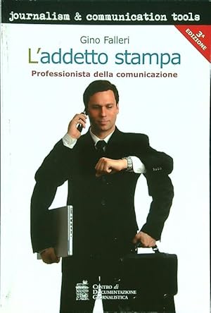 L'addetto stampa. Professionista della comunicazione