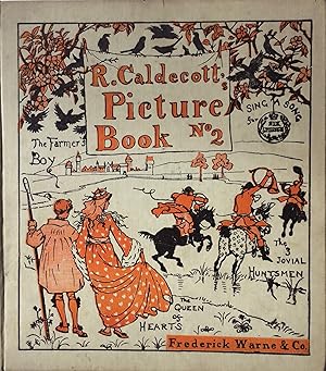 Seller image for Picture Book No. 2 containing The Three Jovial Huntsmen; The Queen of Hearts; Sing A Song For Sixpence; The Farmer's Boy. for sale by R.G. Watkins Books and Prints