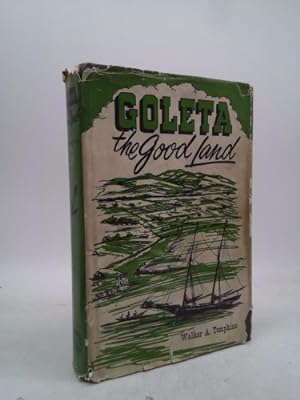 Bild des Verkufers fr Goleta: The Good Land zum Verkauf von ThriftBooksVintage
