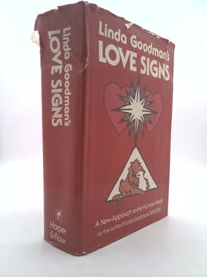 Immagine del venditore per Linda Goodman's Love Signs: A New Approach to the Human Heart venduto da ThriftBooksVintage