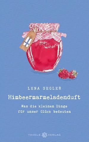 Imagen del vendedor de Himbeermarmeladenduft a la venta por Modernes Antiquariat - bodo e.V.