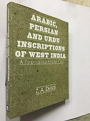 Imagen del vendedor de Arabic, Persian And Urdu Inscriptions Of West India. A Topographical List a la venta por Prabhu Book Exports