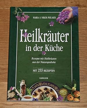 Heilkräuter in der Küche. Rezepte mit Heilkräutern aus der Naturapotheke.