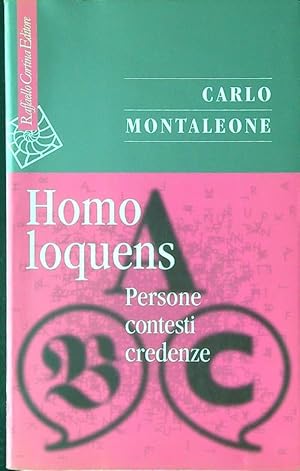 Bild des Verkufers fr Homo loquens. Persone, contesti, credenze zum Verkauf von Librodifaccia