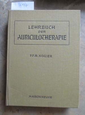 Imagen del vendedor de Lehrbuch der Auriculotherapie. a la venta por Antiquariat Michael Eschmann