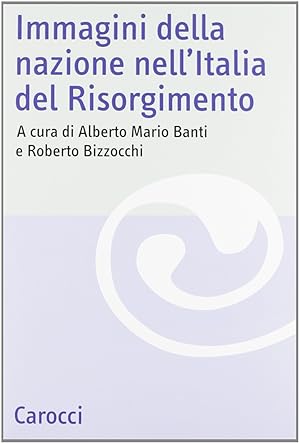 Immagini della nazione nell'Italia del Risorgimento