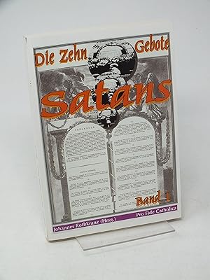 Bild des Verkufers fr Die zehn Gebote Satans, Band 1 zum Verkauf von Antiquariat Hans Wger