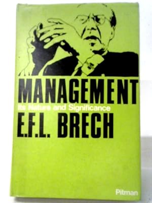 Imagen del vendedor de Management: Its Nature and Significance a la venta por World of Rare Books