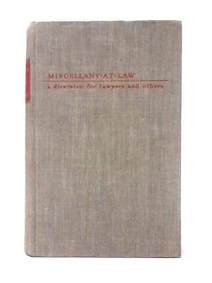 Imagen del vendedor de Miscellany-at-law: A Diversion For Lawyers And Others a la venta por World of Rare Books