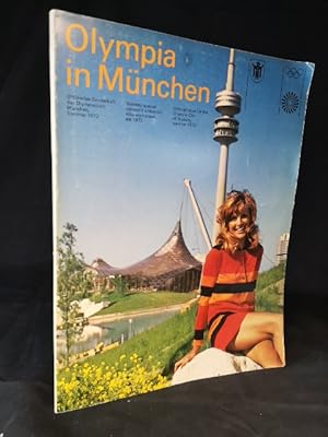 Olympia in München: Offizielles Sonderheft der Olympiastadt München, Sommer 1972. - [3 Heft der O...
