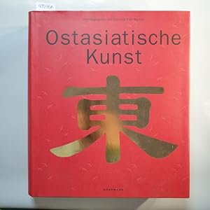 Seller image for Ostasiatische Kunst for sale by Gebrauchtbcherlogistik  H.J. Lauterbach