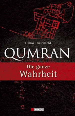 Qumran: Die ganze Wahrheit