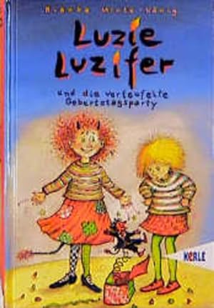 Luzie Luzifer und die verteufelte Geburtstagsparty