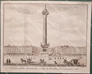 Anno 1750. Inghilterra England. Londra. Colonna detta Monumento eretta in Londra per l'incendio 1666