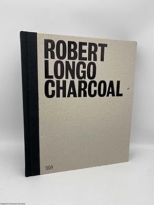 Seller image for Robert Longo: Charcoal for sale by 84 Charing Cross Road Books, IOBA