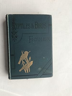 Bild des Verkufers fr Reptiles and Birds zum Verkauf von Beach Hut Books