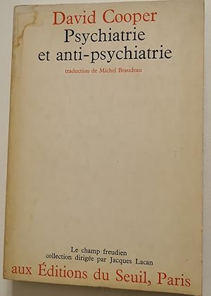 Psychiatrie et anti- psychiatrie