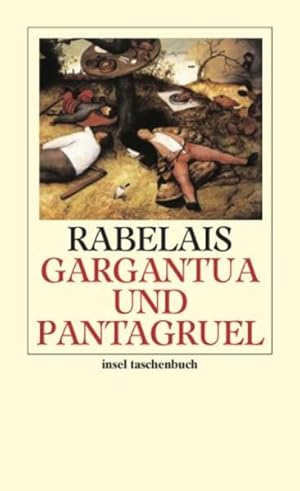 Seller image for Gargantua und Pantagruel (insel taschenbuch) for sale by Bcherbazaar