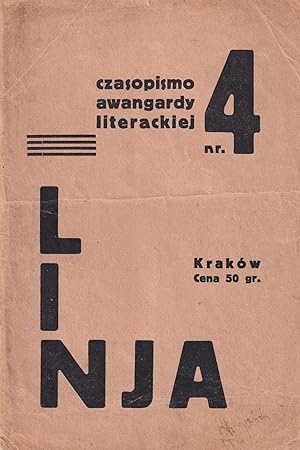 [POLISH LITERARY AVANT-GARDE] Linja: czasopismo awangardy literackiej [Line: a journal of the lit...