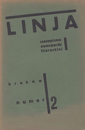 [POLISH LITERARY AVANT-GARDE] Linja: czasopismo awangardy literackiej [Line: a journal of the lit...