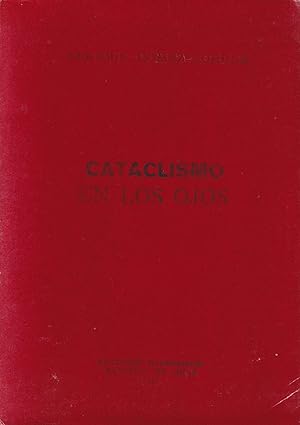 [CHILEAN SURREALISM - SIGNED COPY] Cataclismo en los ojos [Cataclysm in the eyes].