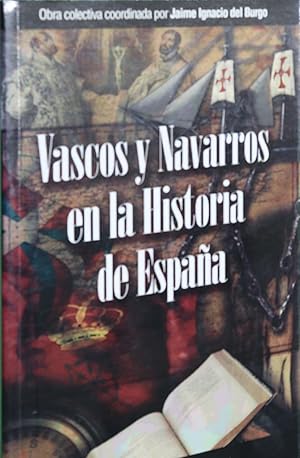 Imagen del vendedor de Vascos y navarros en la historia de Espaa a la venta por Librera Alonso Quijano