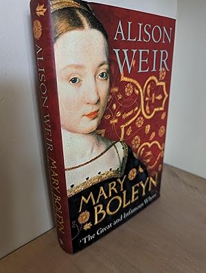 Seller image for Mary Boleyn: 'The Great and Infamous Whore' for sale by Emily Green Books