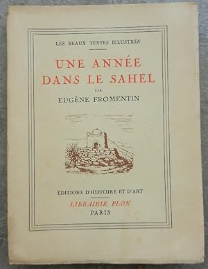 Image du vendeur pour Une anne dans le Sahel. mis en vente par Librairie les mains dans les poches