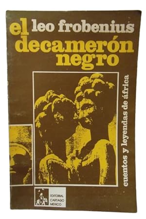 Imagen del vendedor de El Decamern Negro Cuentos Y Leyendas De frica a la venta por Librera Aves Del Paraso