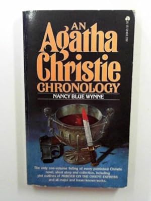 Bild des Verkufers fr An Agatha Christie chronology zum Verkauf von Cotswold Internet Books