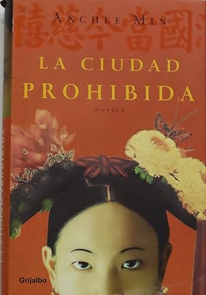 Bild des Verkufers fr La ciudad prohibida zum Verkauf von Librera Alonso Quijano