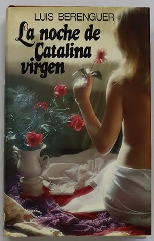 Imagen del vendedor de La noche de Catalina virgen a la venta por Librera Alonso Quijano