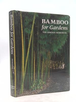 Immagine del venditore per Bamboo for Gardens venduto da ThriftBooksVintage