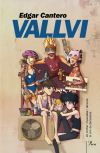 Seller image for Vallvi: Un thriller impecable i delirant al cim de Barcelona for sale by AG Library