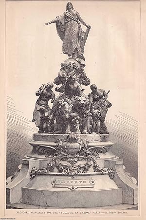 1881 : Place de la Nation, Paris, Proposed Monument. Sculpted by Aime-Jules Dalou. An original pa...