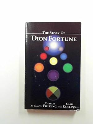 Seller image for The story of Dion Fortune for sale by Cotswold Internet Books