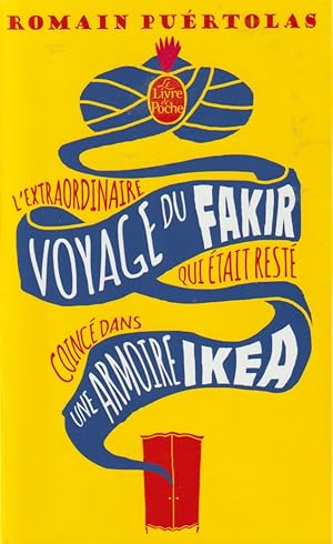 Image du vendeur pour L'extraordinaire voyage du fakir qui tait rest coinc dans une armoire Ika mis en vente par books-livres11.com