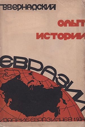 Immagine del venditore per [EURASIANIST MOVEMENT ? UNKNOWN WOMAN DESIGNER] Opyt istorii Evrazii s poloviny VI veka do nastoiashchego vremeni [An essay on the history of Eurasia from the 6th century to our time]. venduto da Penka Rare Books and Archives, ILAB