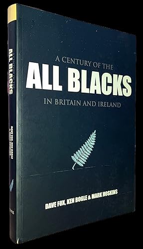 Bild des Verkufers fr A Century of The All Blacks in Britain and Ireland zum Verkauf von Pastsport