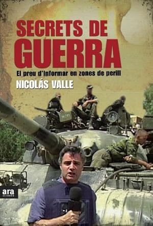 Imagen del vendedor de SECRETS DE GUERRA EL PREU D'INFORMAR EN ZONES DE PERILL (CATALN). a la venta por Librera Smile Books